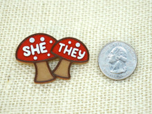 Load image into Gallery viewer, Mushroom Pronouns Pins
